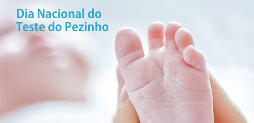 Dia Nacional do Teste do Pezinho