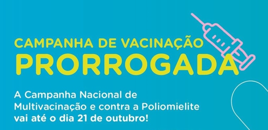 Campanha de Multivacinação e contra a Poliomielite é prorrogada