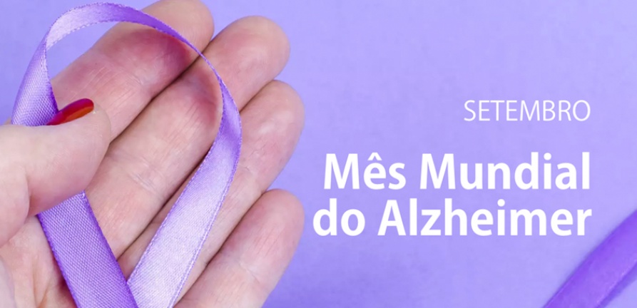 Setembro: mês mundial do Alzheimer