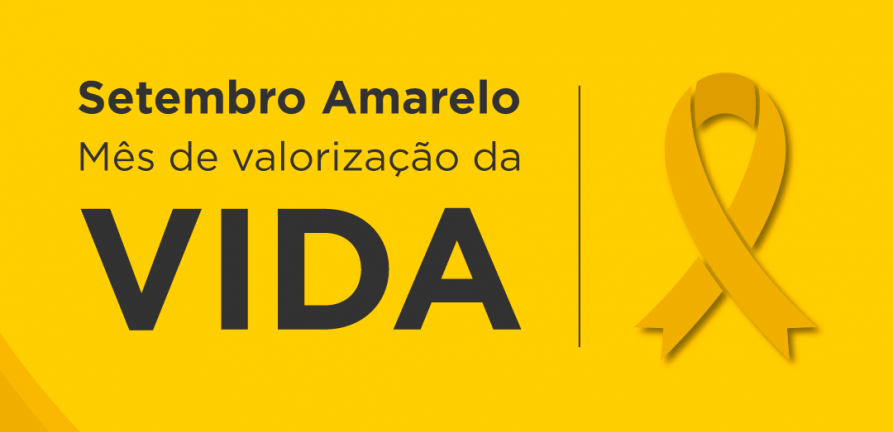 Setembro Amarelo: luta pela vida